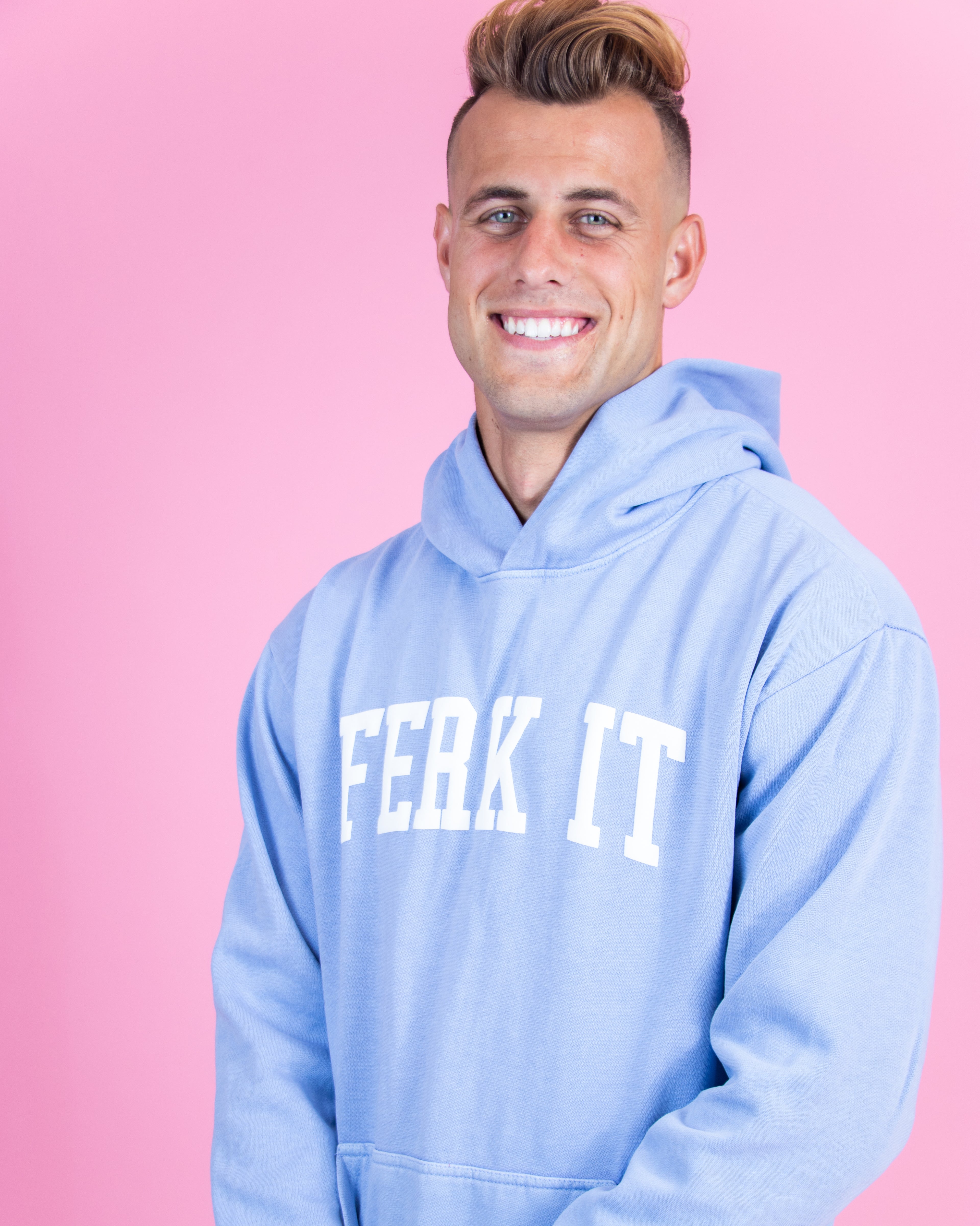 FERK IT BABY BLUE Hoodie